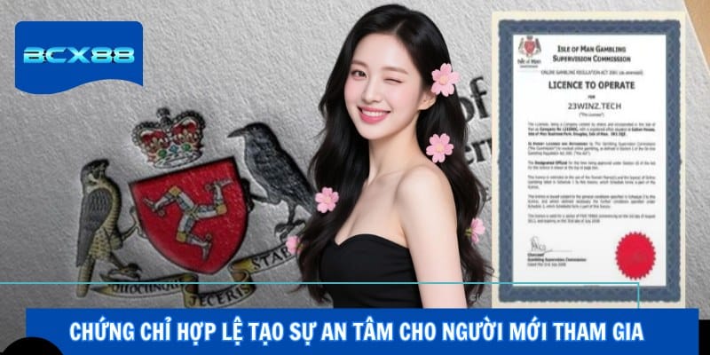 Chứng chỉ hợp lệ tạo sự an tâm cho người mới tham gia