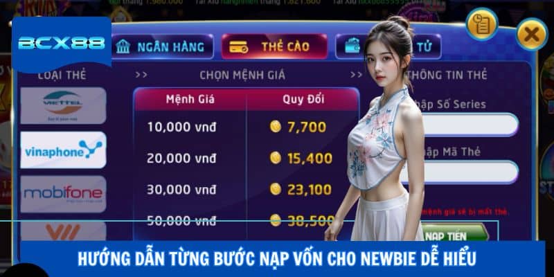 Hướng dẫn từng bước nạp vốn cho newbie dễ hiểu