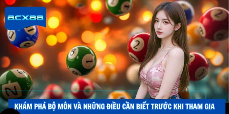 Khám phá bộ môn và những điều cần biết trước khi tham gia